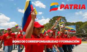 Entregan el bono Corresponsabilidad y Formación de julio por Patria