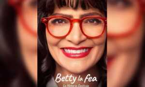 Estrenarán el 19 de julio la serie Betty, la fea: la historia continúa