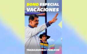 Inicia entrega de Bono Especial Vacaciones a trabajadores de la administración pública