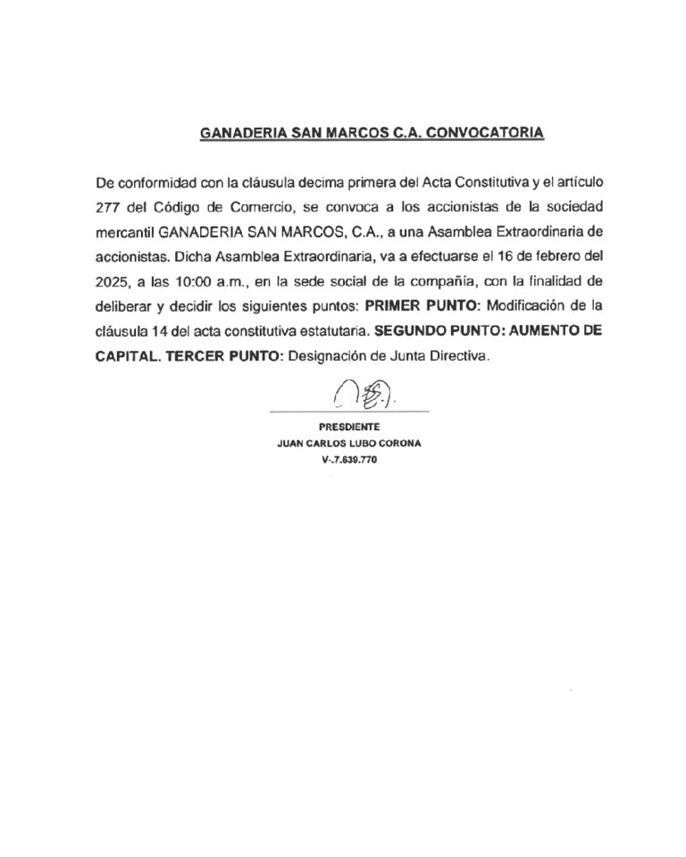 Convocatoria Asamblea Extraordinaria de Accionistas Ganadería San Marcos C.A