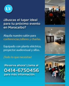 ¿Buscas el lugar ideal para tu próximo evento en Maracaibo?
