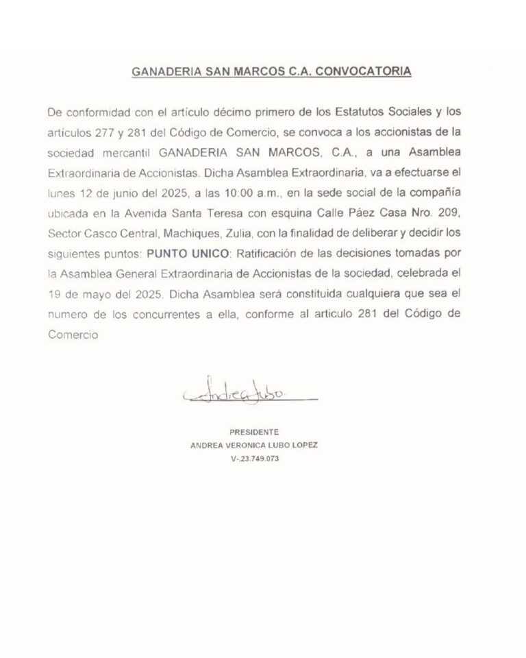 Convocatoria Asamblea Extraordinaria Ganadería San Marcos C.A