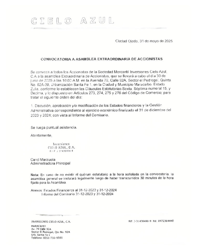 Convocatoria Asamblea Extraordinaria de Accionistas Inversiones Cielo Azul C.A