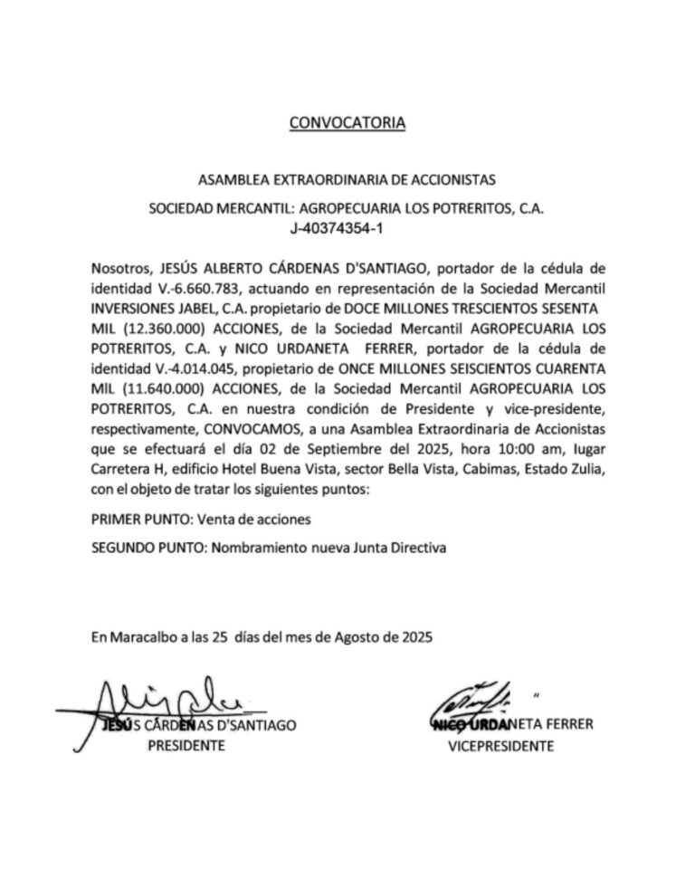 Convocatoria Asamblea Extraordinaria de Accionistas Agropecuaria Los Potreritos C.A
