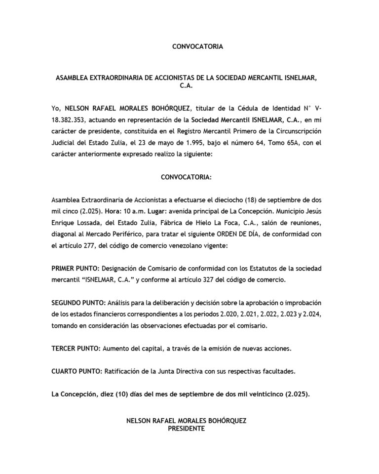 Convocatoria Asamblea Extraordinaria de Accionistas Sociedad Mercantil ISNELMAR C.A