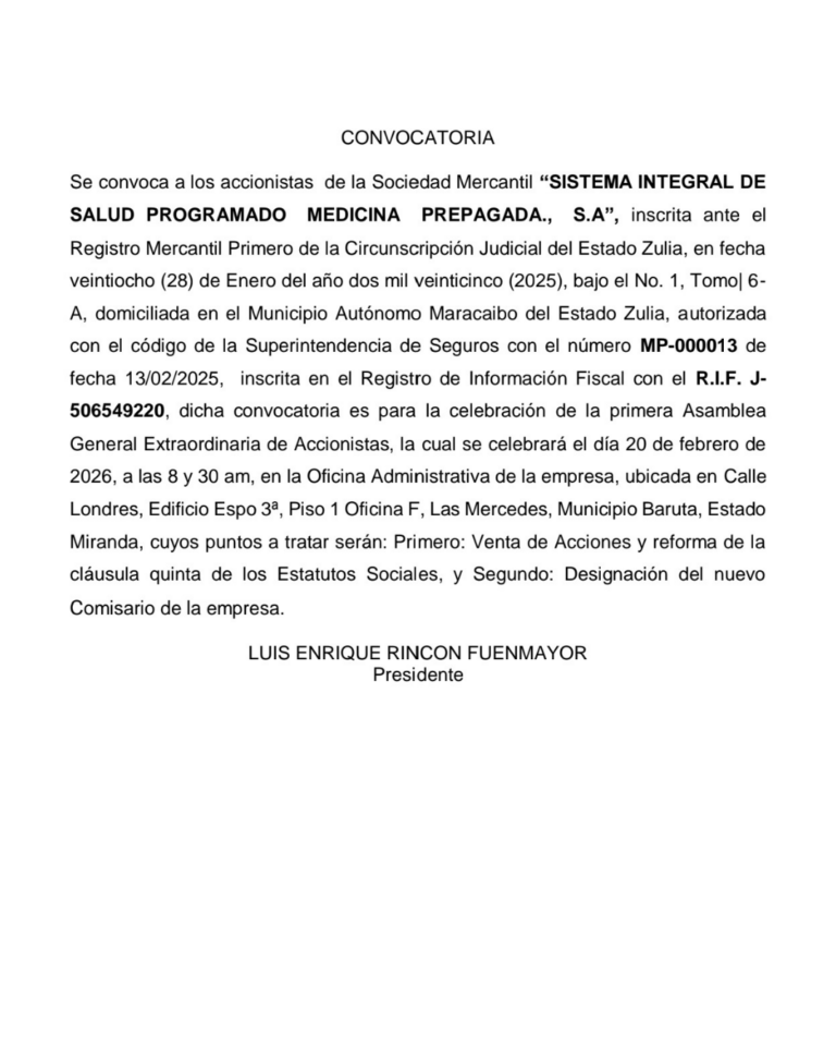 Convocatoria Primera Asamblea General Extraordinaria de Accionistas Sistema Integral de Salud Programado Medicina Prepagada, S.A