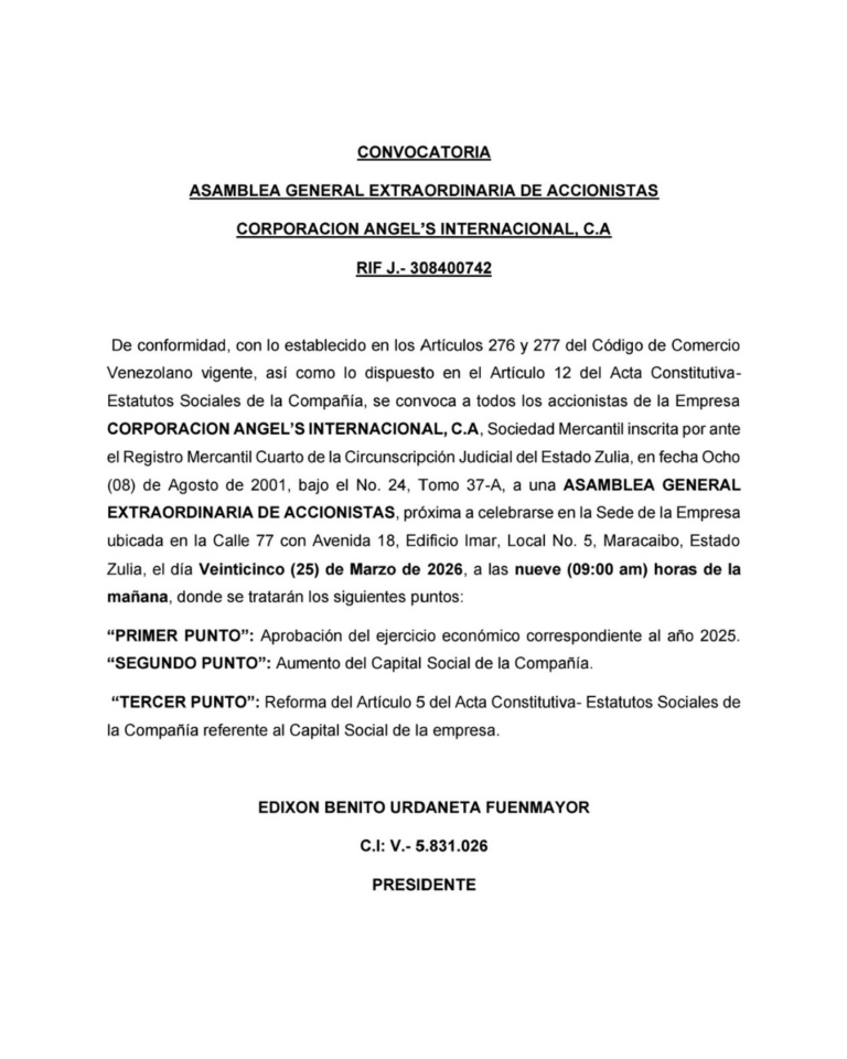 Convocatoria Asamblea Extraordinaria de Accionistas Corporación Angel’s Internacional, CA