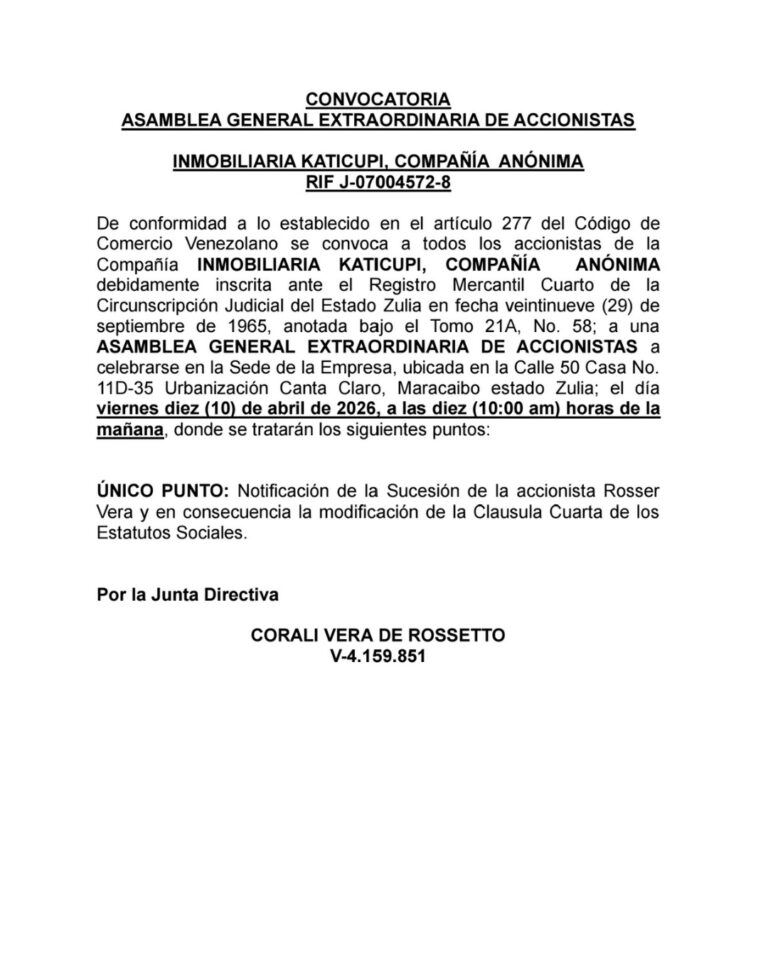 Convocatoria Asamblea General Extraordinaria de Accionistas Inmobiliaria Katicupi, C.A (Sucesión de Accionistas)