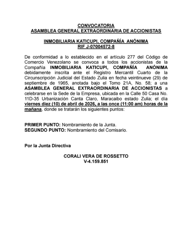 Convocatoria Asamblea General Extraordinaria de Accionistas Inmobiliaria Katicupi, C.A
