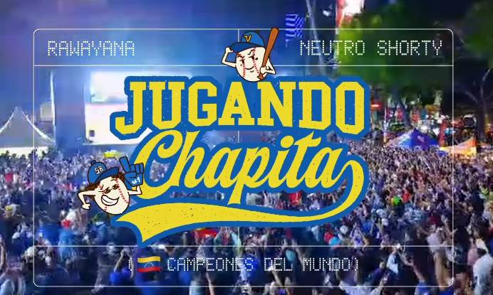 Rawayana y Neutro Shorty dedican canción a los campeones del Clásico Mundial