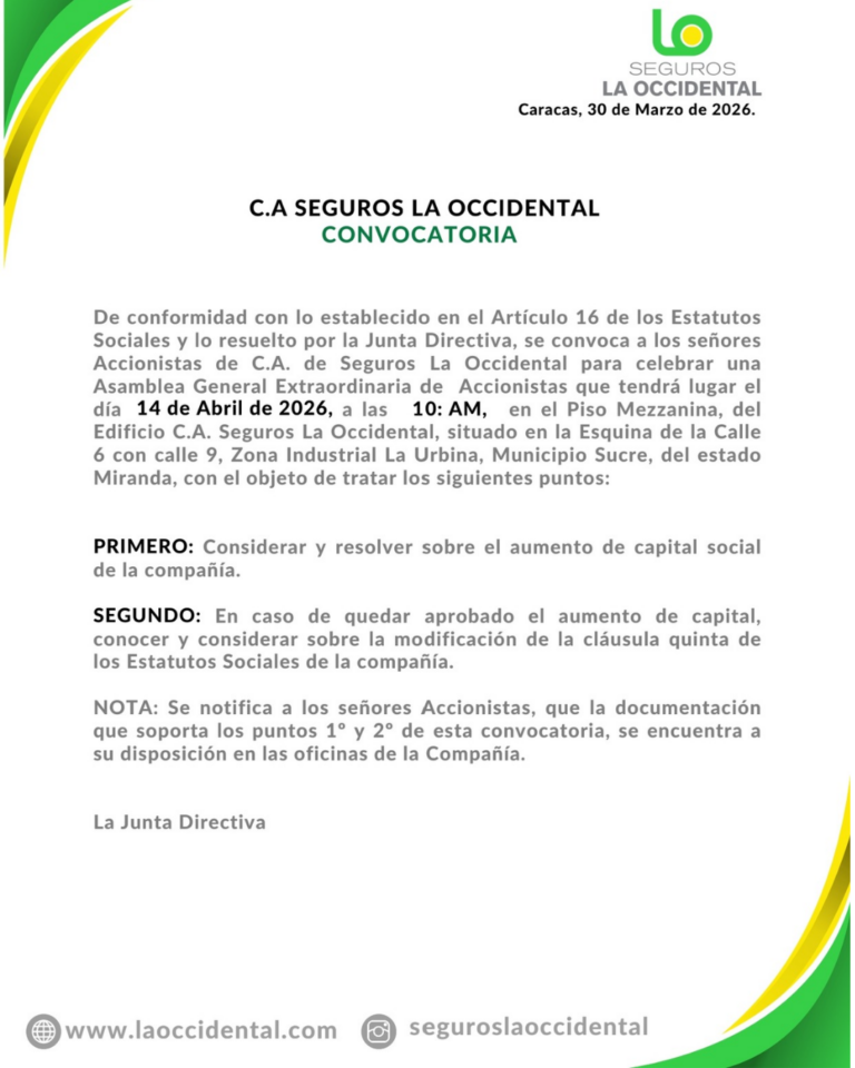 Convocatoria Asamblea General Extraordinaria de Accionistas Seguros la Occidental, C.A