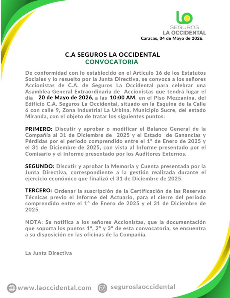 Convocatoria Asamblea General Extraordinaria de Accionistas Seguros La Occidental