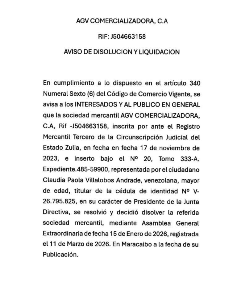 Aviso de Disolución y Liquidación AGV Comercializadora, C.A Expediente Nro 485-59900