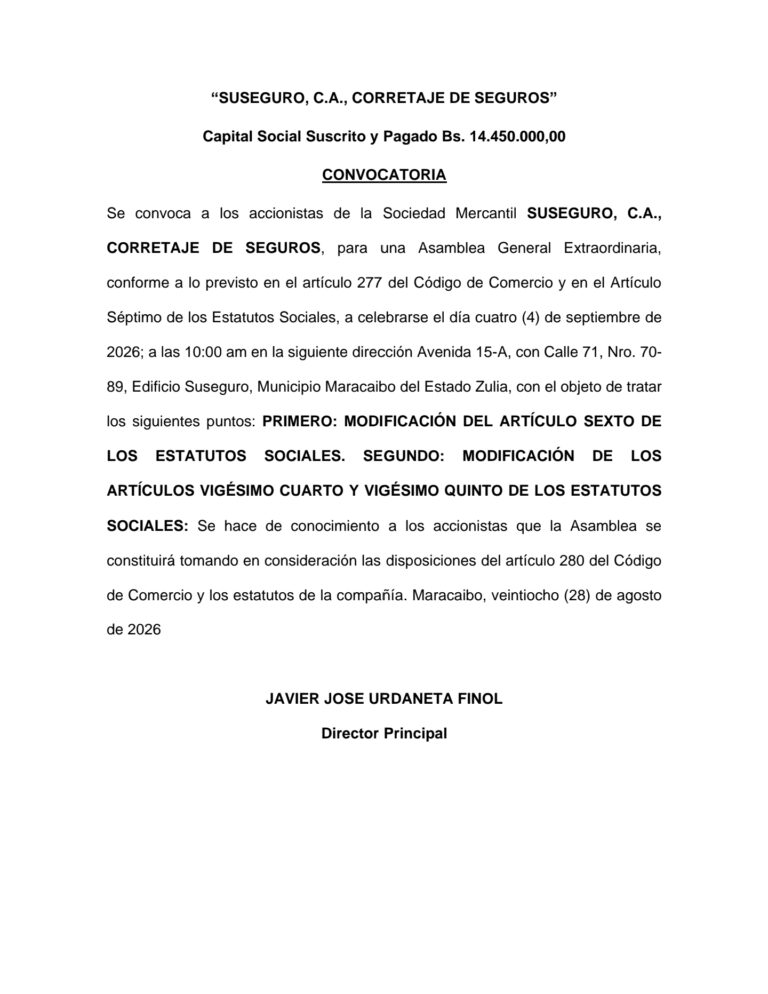 Convocatoria Asamblea General Extraordinaria de Accionistas Su seguro, C.A