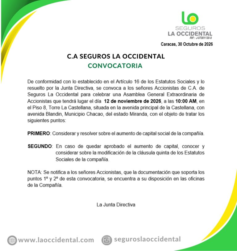 Convocatoria Asamblea General Extraordinaria de Accionistas, C.A Seguros La Occidental